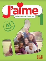 J''aime 1 podręcznik do francuskiego dla młodzieży A1