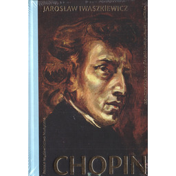 CHOPIN Jarosław Iwaszkiewicz
