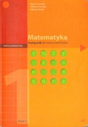 MATEMATYKA. PODRĘCZNIK DO LICEÓW I TECHNIKÓW. ZAKRES PODSTAWOWY