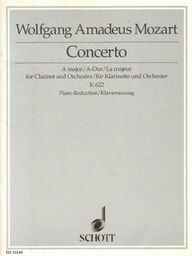 CONCERTO A MAJOR FOR CLARINET AND ORCHESTRA K