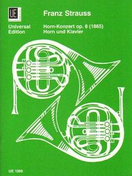 Franz Strauss HORN-KONZERT OP. 8 (1865) [antykwariat]