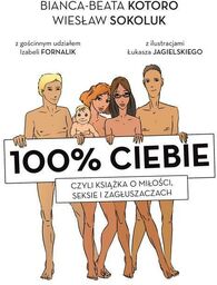 100% ciebie, czyli książka o miłości, seksie