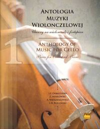 ANTOLOGIA MUZYKI WIOLONCZELOWEJ. UTWORY NA WIOLONCZELĘ I FORTEPIAN.