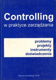 CONTROLLING W PRAKTYCE ZARZĄDZANIA