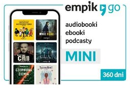 Abonament Empik GO Mini 360 dni Obecnie dostępne