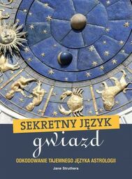 SEKRETNY JĘZYK GWIAZD Jane Struthers