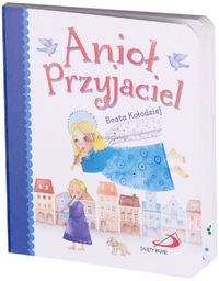 Anioł Przyjaciel - Święty Paweł