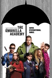 The Umbrella Academy Dysfunkcyjna Rodzina - plakat