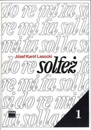 SOLFEŻ 1 Józef Karol Lasocki