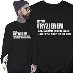 Bluza Dla Fryzjera Śmieszny Prezent Trochę Czasu Bluza