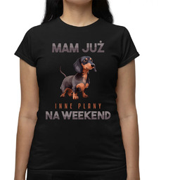 Mam już inne plany na weekend - jamnik