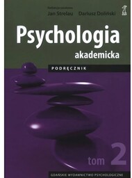 Psychologia akademicka Podręcznik Tom 2