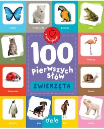 100 pierwszych słów z naklejkami. Zwierzęta