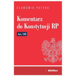 Komentarz do Konstytucji RP art. 148