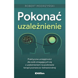 Pokonać uzależnienie