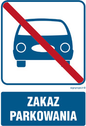 RB508 ZAKAZ PARKOWANIA, PN - PŁYTA PCV 1MM;