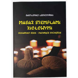 Masaż stemplami ziołowymi Sugandhit Sukh - Pachnące szczęście