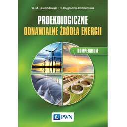 Proekologiczne odnawialne źródła energii Kompendium