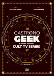 Książka kucharska Gastronogeek Special Cult Series Cookbook ENG