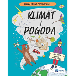 Klimat i pogoda. Wielka Księga Zdolniachów