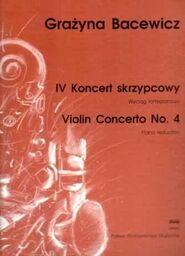 IV KONCERT SKRZYPCOWY Grażyna Bacewicz