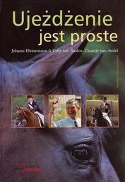 Akademia Jeździecka Książka UJEŻDŻENIE JEST PROSTE - J.