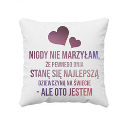Nigdy nie marzyłam, że pewnego dnia stanę się