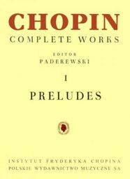 Fryderyk Chopin: PRELUDIA NA FORTEPIAN