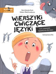 Wierszyki ćwiczące języki - czyli rymowanki logopedyczne