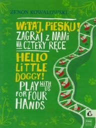 WITAJ PIESKU! ZAGRAJ Z NAMI NA CZTERY RĘCE