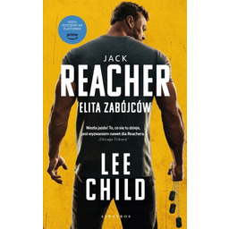 Jack Reacher: Elita zabójców (wydanie serialowe) Lee Child