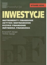 Inwestycje - Instrumenty finansowe, aktywa niefinansowe, ryzyko finansowe,