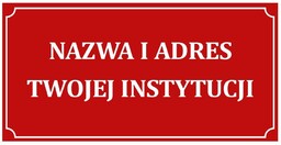 Tabliczka urzędowa z nazwą instytucji