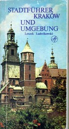 STADTFUHRER KRAKÓW UND UMGEBUNG Leszek Ludwikowski