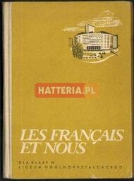 Henryka Martyniak LES FRANCAIS ET NOUS [antykwariat]