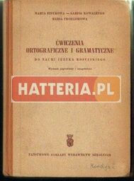 ĆWICZENIA ORTOGRAFICZNE I GRAMATYCZNE DO NAUKI JĘZYKA ROSYJSKIEGO