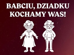 Dziadku Babciu kochamy Was - wycinanka z kartonu