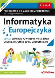 INFORMATYKA EUROPEJCZYKA. PODRĘCZNIK DLA KL. 4 SZKOŁY PODSTAWOWEJ