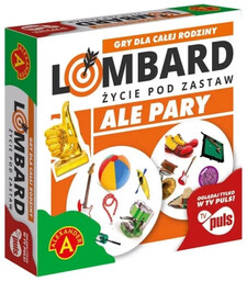 Lombard. Życie pod zastaw Ale Pary ALEX -