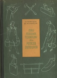 MAŁY PORADNIK TECHNICZNY DLA POTRZEB DOMOWYCH