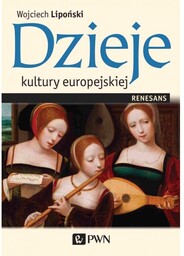 Dzieje kultury europejskiej. Renesans