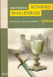 Adam Mickiewicz KONRAD WALLENROD. WYDANIE Z OPRACOWANIEM [antykwariat]