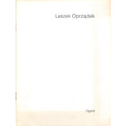 LESZEK OPRZĄDEK. OGRÓD. RZEŹBA W CERAMICE