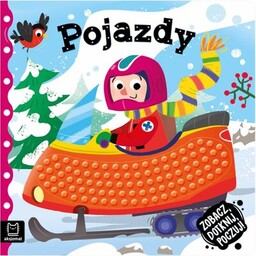 Aksjomat Książka Zobacz, dotknij, poczuj! Pojazdy Grażyna Wasilewicz