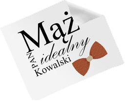 Ściereczka personalizowana do okularów Mąż idealny - 1