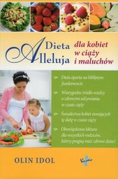 Dieta Alleluja dla kobiet w ciąży i maluchów