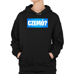 Czemó? - damska bluza na prezent dla fanów
