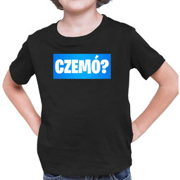 Czemó? - dziecięca koszulka na prezent dla fanów