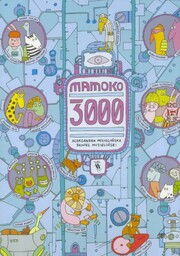 MAMOKO 3000 - DANIEL MIZIELIńSKI