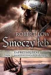 Smoczy łeb. Zaprzysiężeni